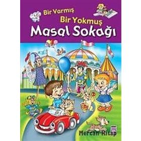 BIR VARMIŞ BIR YOKMUŞ MASAL SOKAĞI - İNCİ CEREN