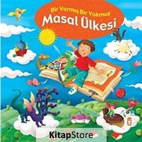 BIR VARMIŞ BIR YOKMUŞ MASAL ÜLKESİ - NEFISE ATCAKARLAR