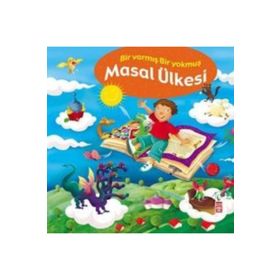 BIR VARMIŞ BIR YOKMUŞ MASAL ÜLKESİ - NEFISE ATCAKARLAR