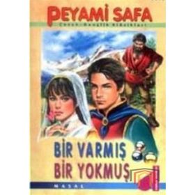 BIR VARMIŞ BIR YOKMUŞ - PEYAMI SAFA