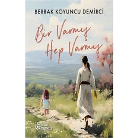 Bir Varmış Hep Varmış Doğan Novus