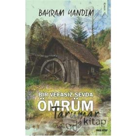 Bir Vefasız Sevda Ömrüm Tarumar - Bayram Yandım