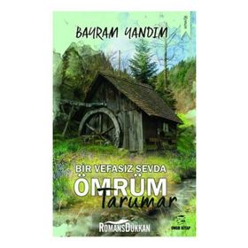 Bir Vefasız Sevda Ömrüm Tarumar - Bayram Yandım