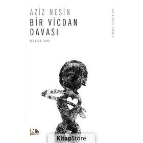 Bir Vicdan Davası - Aziz Nesin
