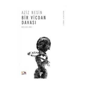 Bir Vicdan Davası - Aziz Nesin