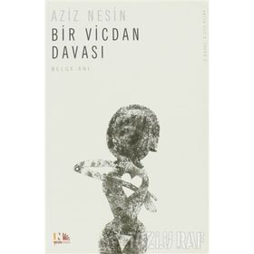 BIR VICDAN YARASI - AZIZ NESIN