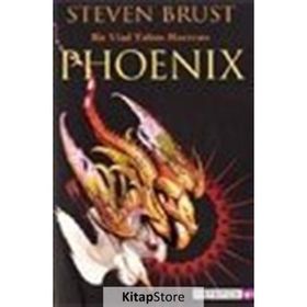 Bir Vlad Taltos Macerası Phoenix - Steven Brust