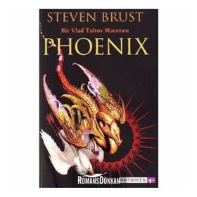 Bir Vlad Taltos Macerası Phoenix - Steven Brust