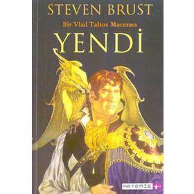 BIR VLAD TALTOS MACERASI - YENDI - STEVEN BRUST