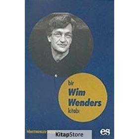 BIR WIM WENDERS KITABI - GENEL