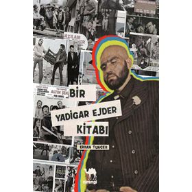 Bir Yadigar Ejder Kitabı - Erhan Tuncer