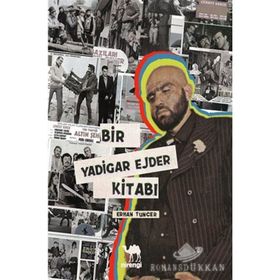 Bir Yadigar Ejder Kitabı - Erhan Tuncer