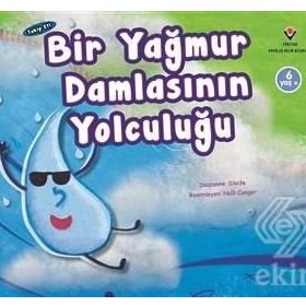Bir Yağmur Damlasının Yolculuğu - Suzanne Slade