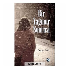 Bir Yağmur Sonrası - Öznur Türk