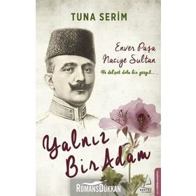 Bir Yalnız Adam - Tuna Serim