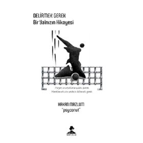 Bir Yalnızın Hikayesi - Hakan Mazlum