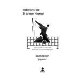Bir Yalnızın Hikayesi - Hakan Mazlum