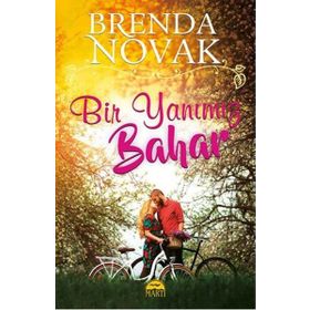 Bir Yanımız Bahar - Brenda Novak