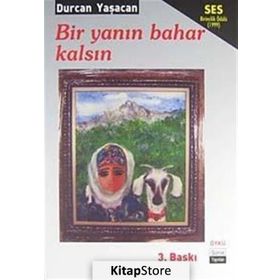 BIR YANIN BAHAR KALSIN - DURCAN YAŞACAN