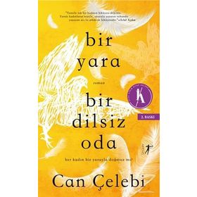 Bir Yara Dilsiz Oda - Can Çelebi