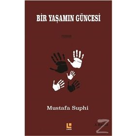 Bir Yaşam Güncesi - Mustafa Suphi