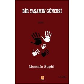 Bir Yaşam Güncesi - Mustafa Suphi