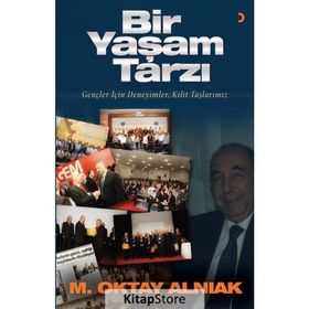 Bir Yaşam Tarzı - M. Oktay Alnıak