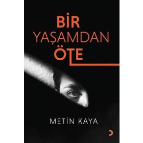 Bir Yaşamdan Öte - Metin Kaya