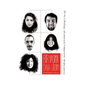 BIR YAŞIMA DAHA GIRDIM - FRANCESCA GOULD