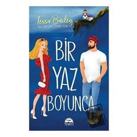 Bir Yaz Boyunca - Tessa Bailey