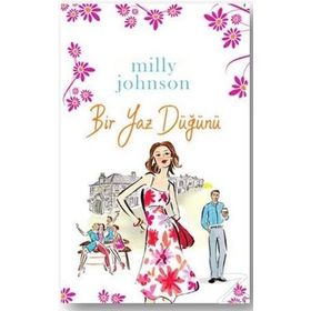 BIR YAZ DÜĞÜNÜ - MILLY JOHNSON