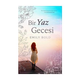 Bir Yaz Gecesi - Emily Bold
