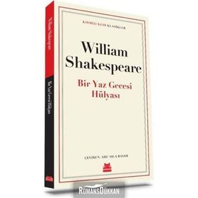 Bir Yaz Gecesi Hülyası - William Shakespeare
