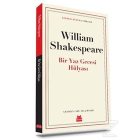Bir Yaz Gecesi Hülyası - William Shakespeare