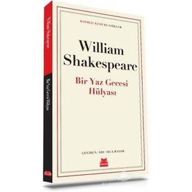 Bir Yaz Gecesi Hülyası - William Shakespeare