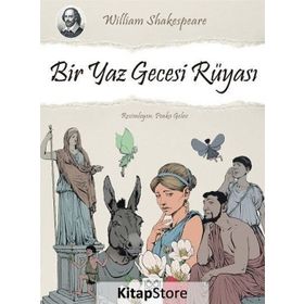 BIR YAZ GECESI RÜYASI 7 YAŞ VE ÜZERI - WILLIAM SHAKESPEARE