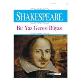 BIR YAZ GECESI RÜYASI - WILLIAM SHAKESPEARE (ISBN:9786051004099)