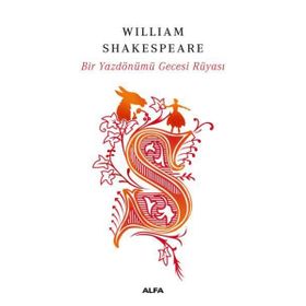 BIR YAZ GECESI RÜYASI - WILLIAM SHAKESPEARE (ISBN:9786055539832)