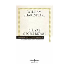 BIR YAZ GECESI RÜYASI - WILLIAM SHAKESPEARE (ISBN:9786055539832)