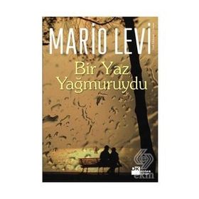 BIR YAZ YAĞMURUYDU - MARIO LEVI