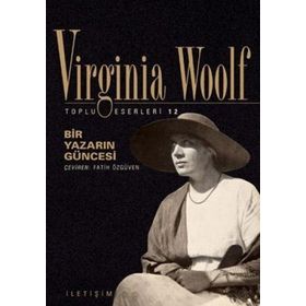 BIR YAZARIN GÜNCESİ - VIRGINIA WOOLF