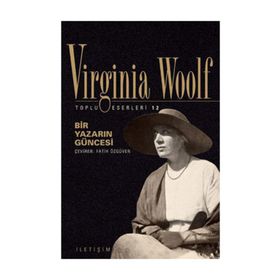 BIR YAZARIN GÜNCESİ - VIRGINIA WOOLF