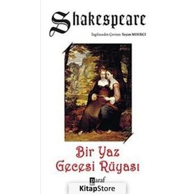 Bir Yazdönümü Gecesi Rüyası - William Shakespeare
