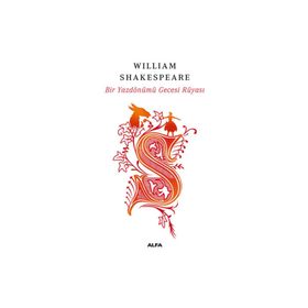 Bir Yazdönümü Gecesi Rüyası - William Shakespeare