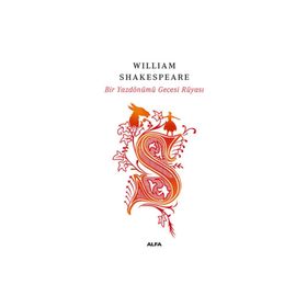 Bir Yazdönümü Gecesi Rüyası - William Shakespeare
