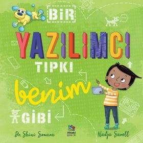 Bir Yazılımcı Tıpkı Benim Gibi İthaki Çocuk Yayınları