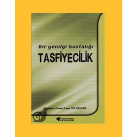 Bir Yenilgi Hastalığı Tasfiyecilik - Osman Yaşar Yoldaşcan