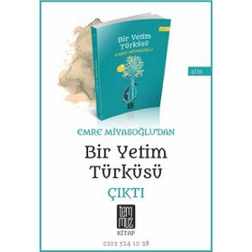 Bir Yetim Türküsü - Emre Miyasoğlu