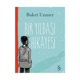 Bir Yılbaşı Hikayesi - Buket Uzuner