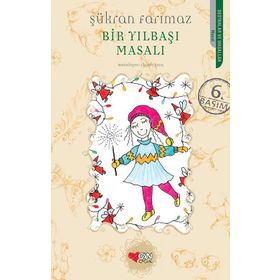 BIR YILBAŞI MASALI - ŞÜKRAN FARIMAZ
